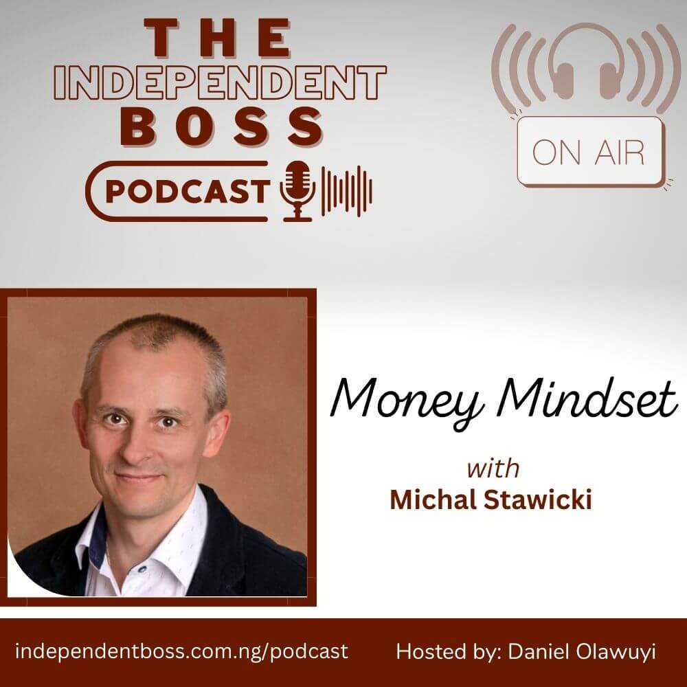 Money Mindset with Michal Stawicki